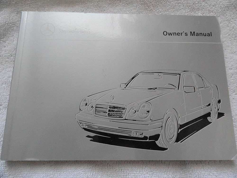 2000 mercedes e320 owners manual