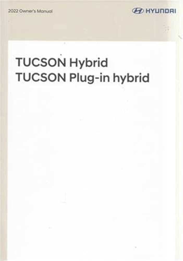 2022 hyundai tucson plug in hybrid owners manual