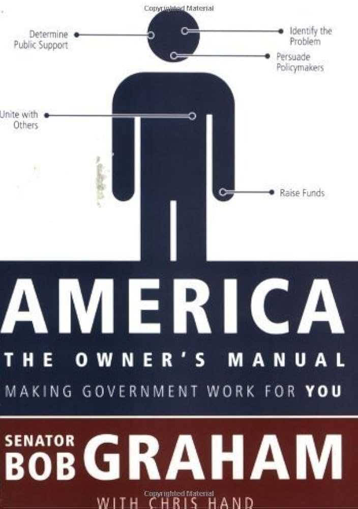 america the owners manual making government work for you