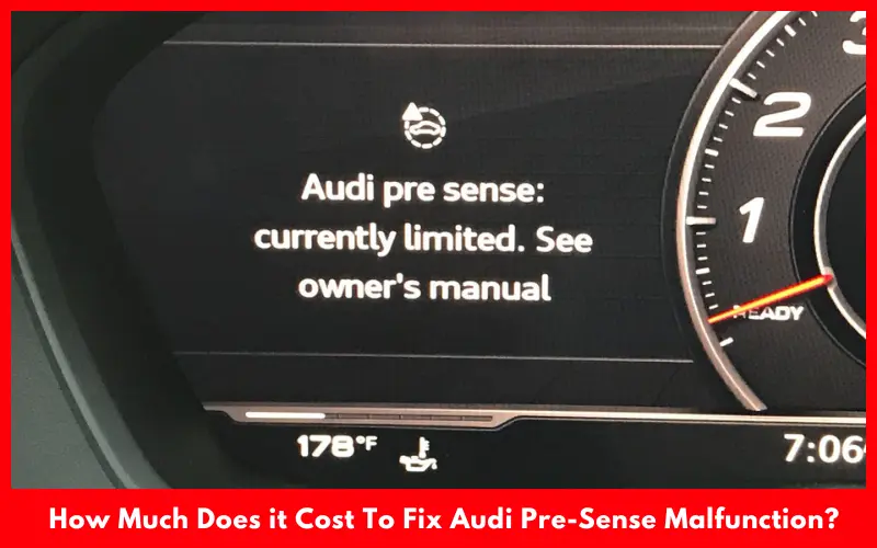 audi pre sense currently limited see owners manual