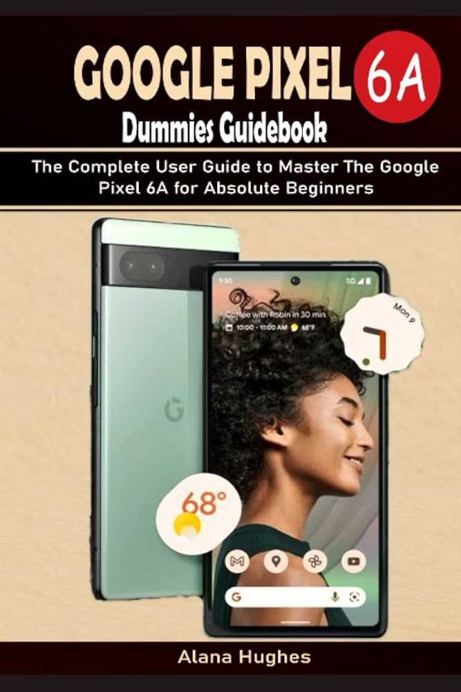 google pixel 6a owners manual