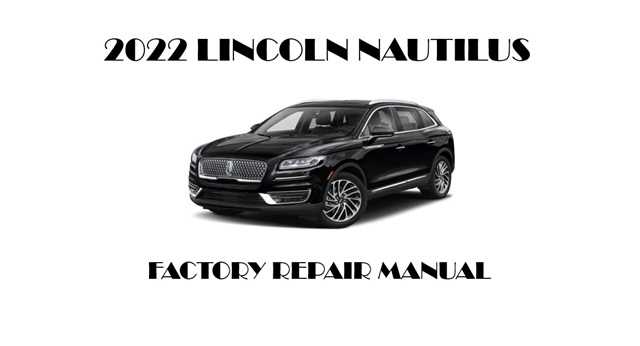 lincoln nautilus 2022 owners manual