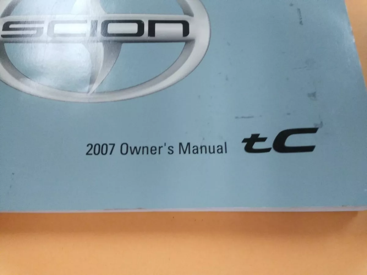 2007 scion tc owners manual