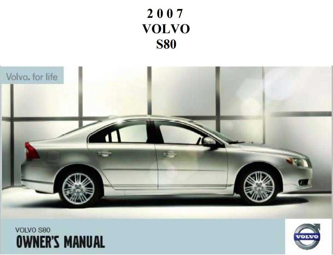 2007 volvo s80 owners manual