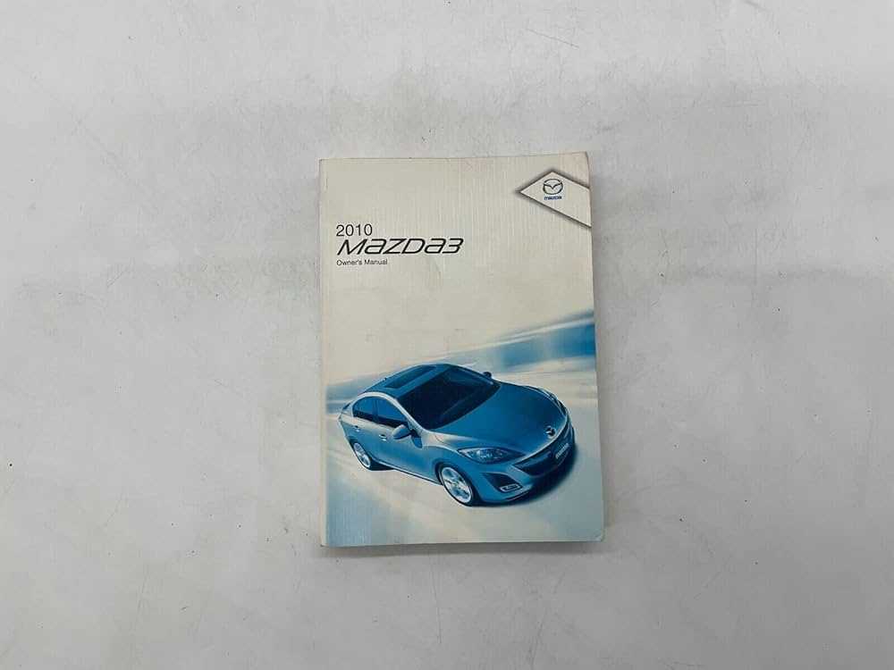 mazda axela 2010 owners manual